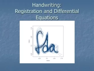 Handwriting:  Registration and Differential Equations