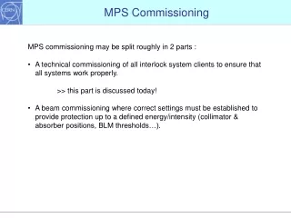 MPS Commissioning