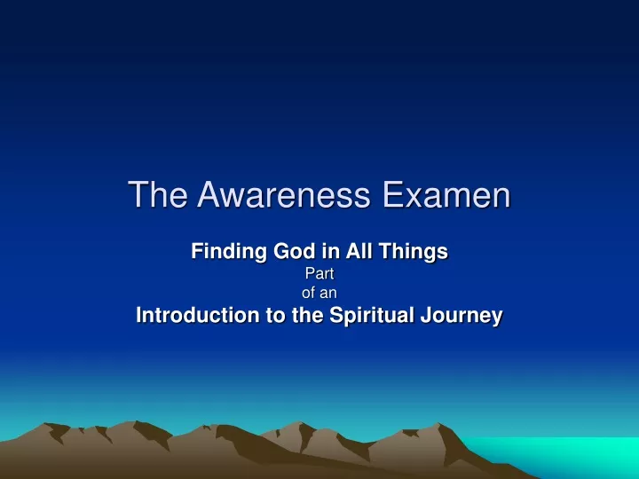 the awareness examen