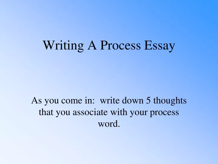 writing a process essay