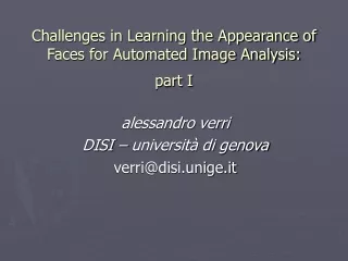 Challenges in Learning the Appearance of Faces for Automated Image Analysis:  part I