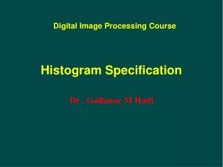 Histogram Specification