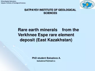 SATPAYEV INSTITUTE  OF GEOLOGICAL SCIENCES