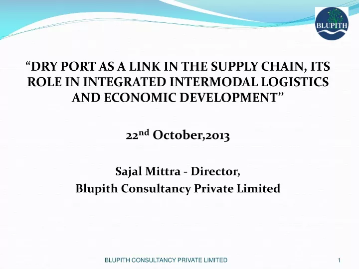 dry port as a link in the supply chain its role