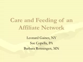 Care and Feeding of an Affiliate Network