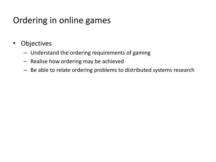 ordering in online games