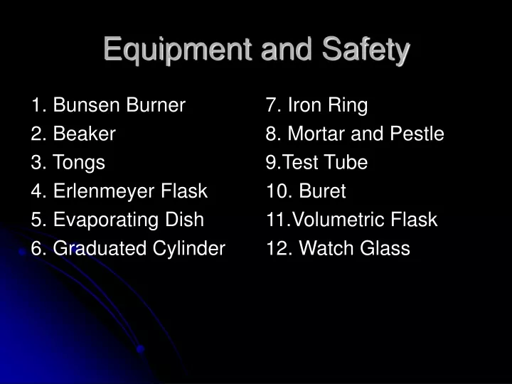 equipment and safety