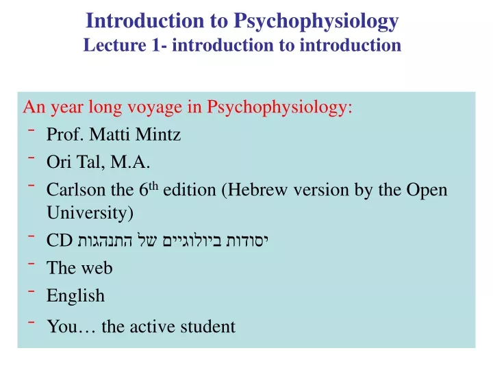 introduction to psychophysiology lecture 1 introduction to introduction