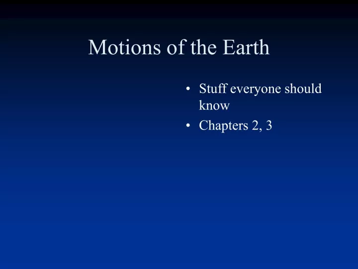 motions of the earth