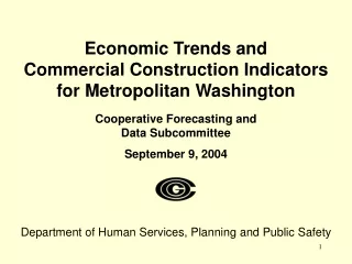 Economic Trends and  Commercial Construction Indicators  for Metropolitan Washington