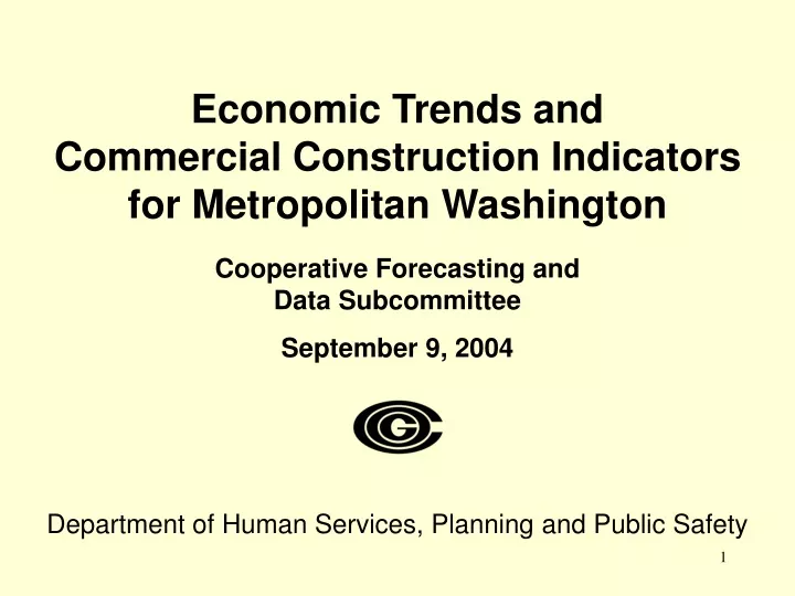 economic trends and commercial construction indicators for metropolitan washington