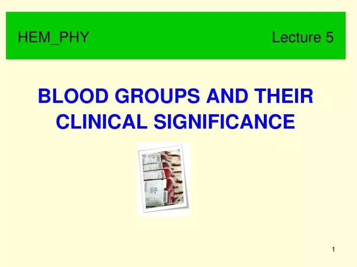 blood groups and their clinical significance