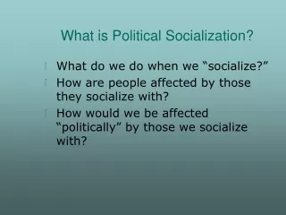 What is Political Socialization?