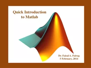 Quick Introduction to  Matlab