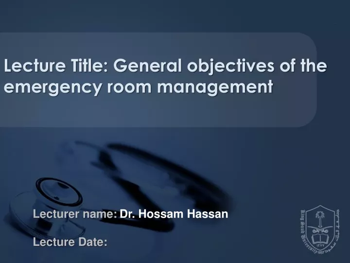 lecture title general objectives of the emergency