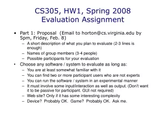 CS305, HW1, Spring 2008 Evaluation Assignment
