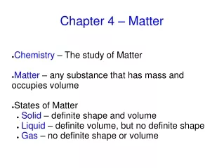 Chapter 4 – Matter