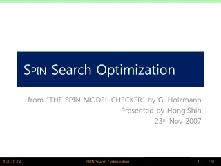 S PIN  Search Optimization