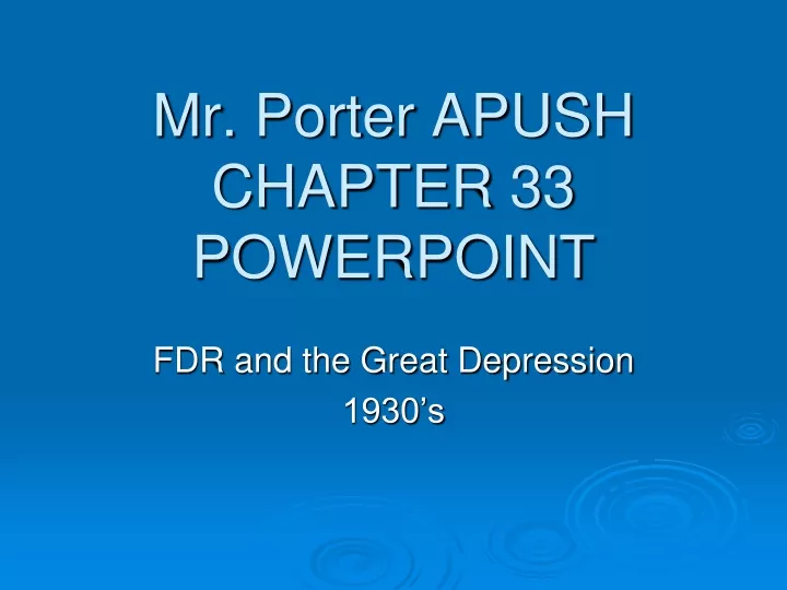 mr porter apush chapter 33 powerpoint