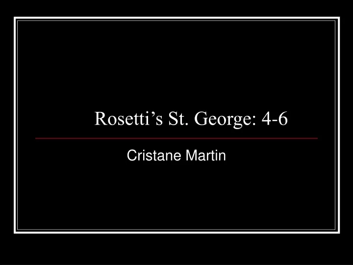 rosetti s st george 4 6