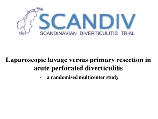 Laparoscopic lavage versus primary resection in acute perforated diverticulitis