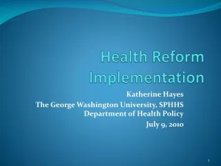 Health Reform Implementation