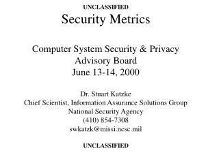 UNCLASSIFIED Security Metrics: Examples