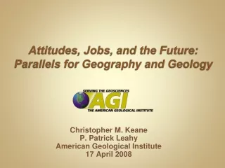 Attitudes, Jobs, and the Future: Parallels for Geography and Geology