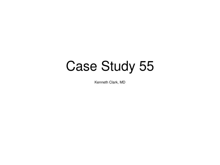 case study 55