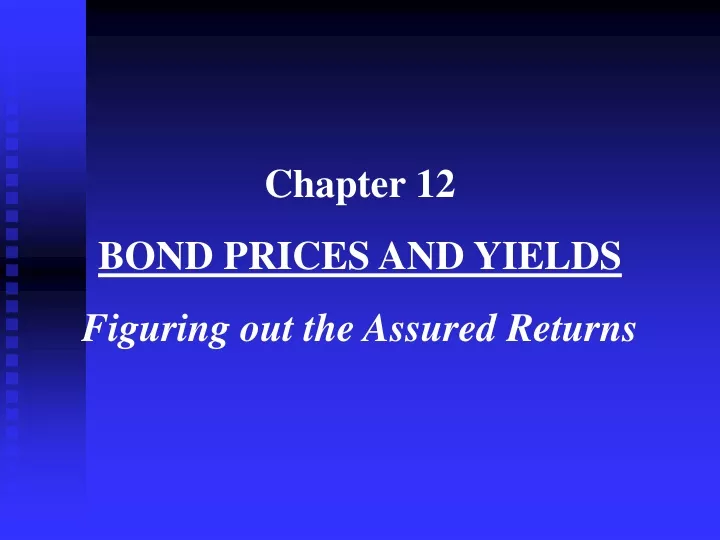 chapter 12 bond prices and yields figuring