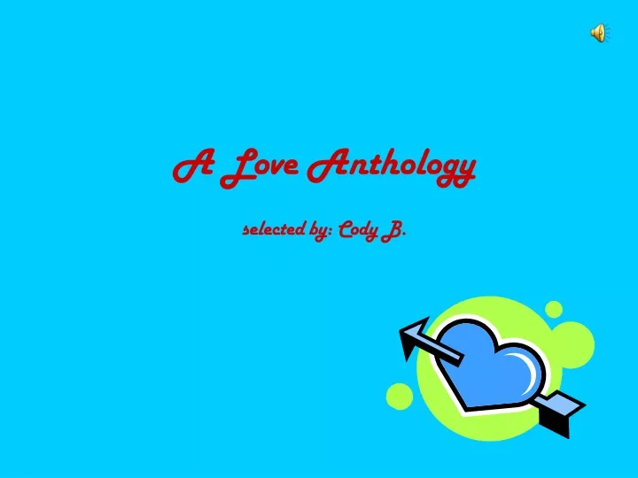 a love anthology selected by cody b
