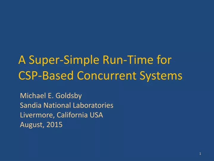 a super simple run time for csp based concurrent systems