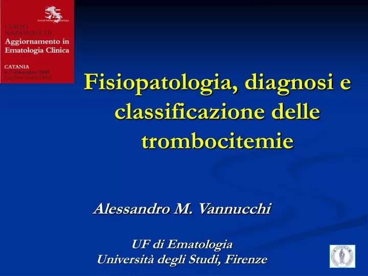 fisiopatologia diagnosi e classificazione delle trombocitemie