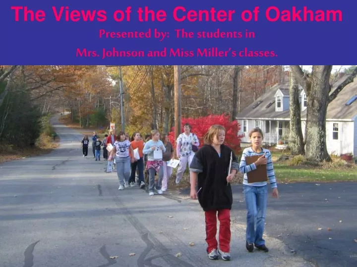 the views of the center of oakham presented