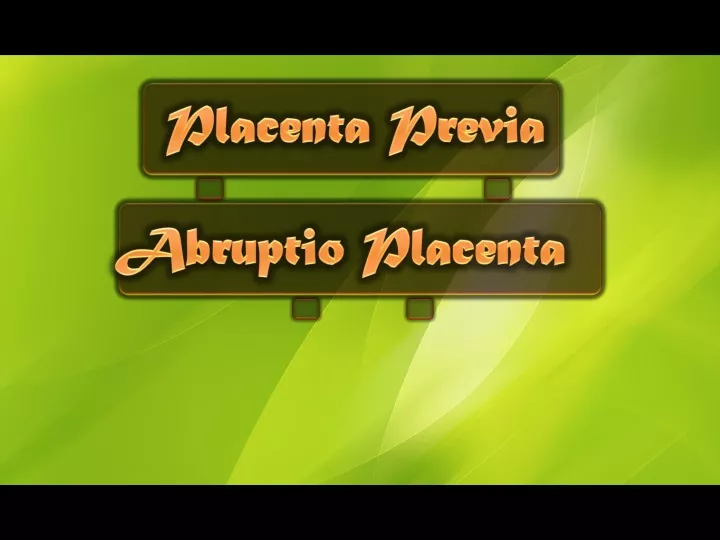 placenta previa