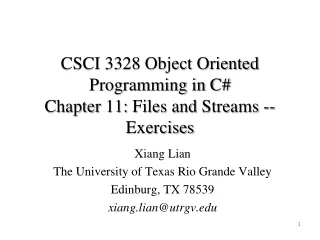 CSCI 3328 Object Oriented Programming in C#  Chapter  11:  Files and  Streams -- Exercises