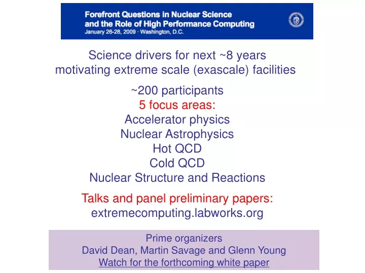 science drivers for next 8 years motivating