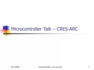 Microcontroller Talk – CRES-ARC