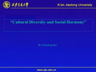 “Cultural Diversity and Social Harmony”