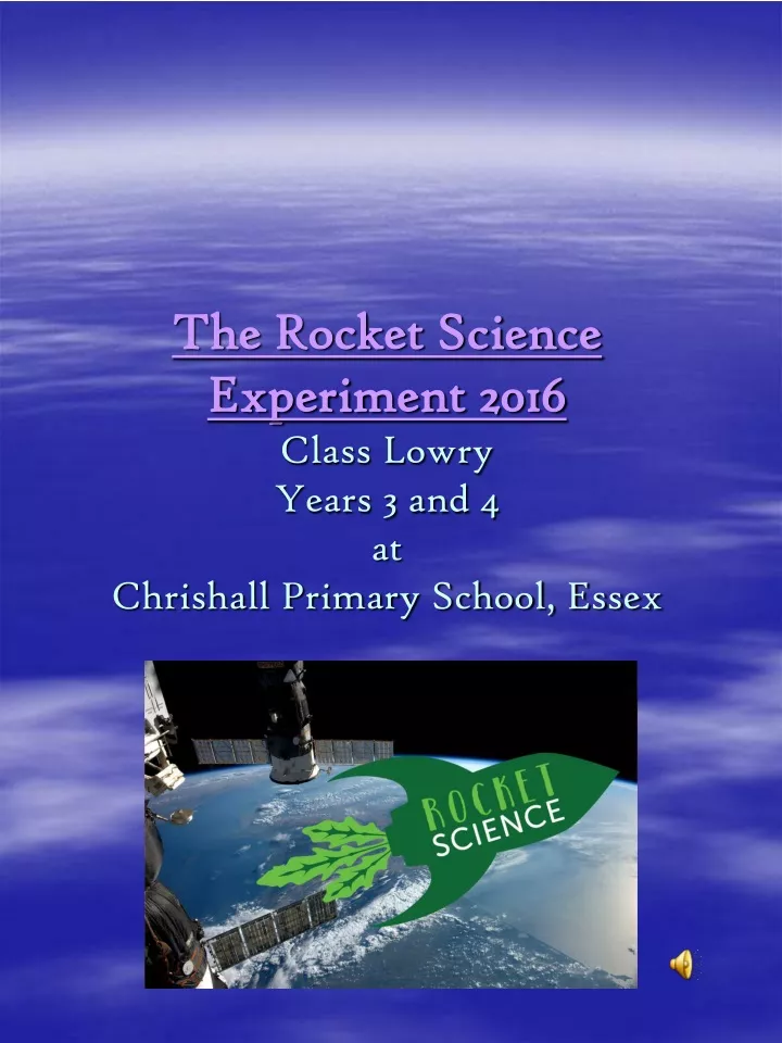 the rocket science experiment 2016 class lowry years 3 and 4 at chrishall primary school essex