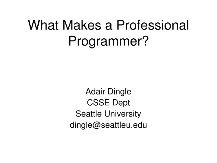 what makes a professional programmer