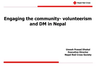 Engaging the community- volunteerism and DM in Nepal