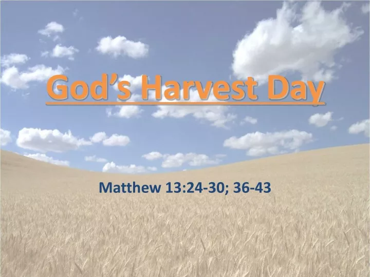 god s harvest day