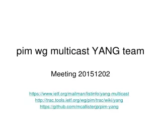 pim wg multicast YANG team