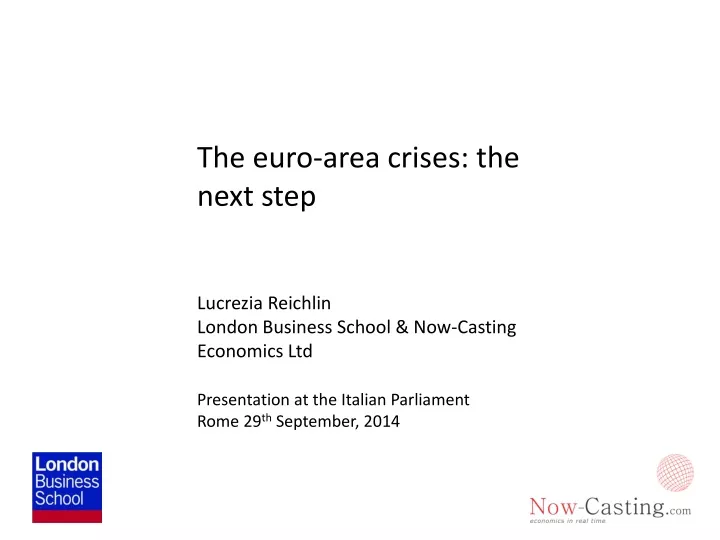 the euro area crises the next step