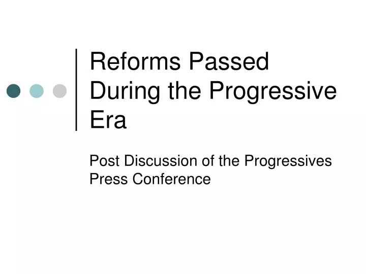 reforms passed during the progressive era