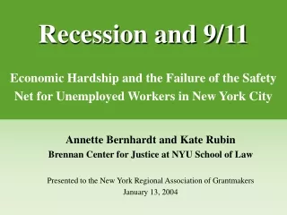 Annette Bernhardt and Kate Rubin Brennan Center for Justice at NYU School of Law