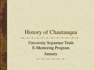 History of Chautauqua
