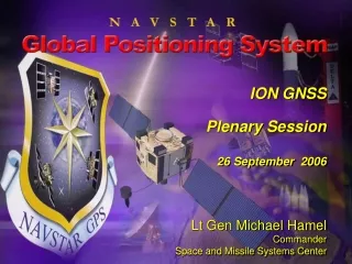 Lt Gen Michael Hamel Commander Space and Missile Systems Center