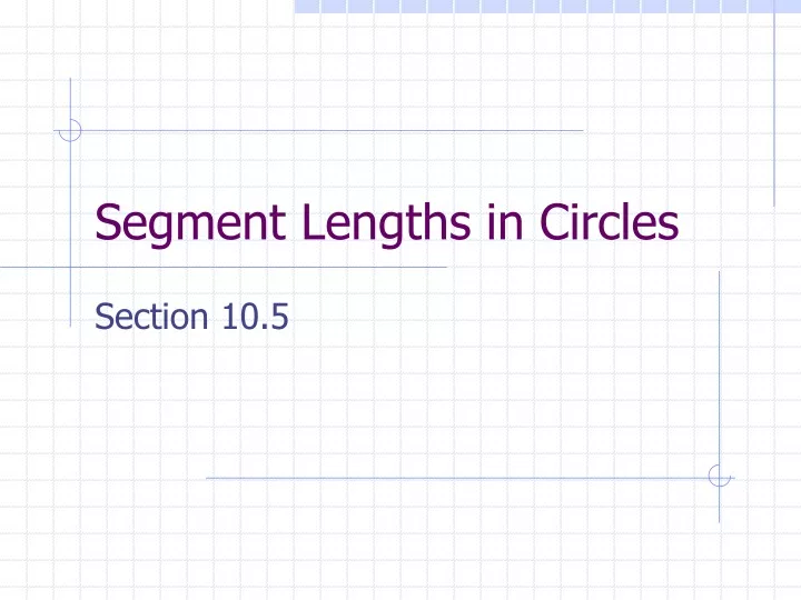 segment lengths in circles
